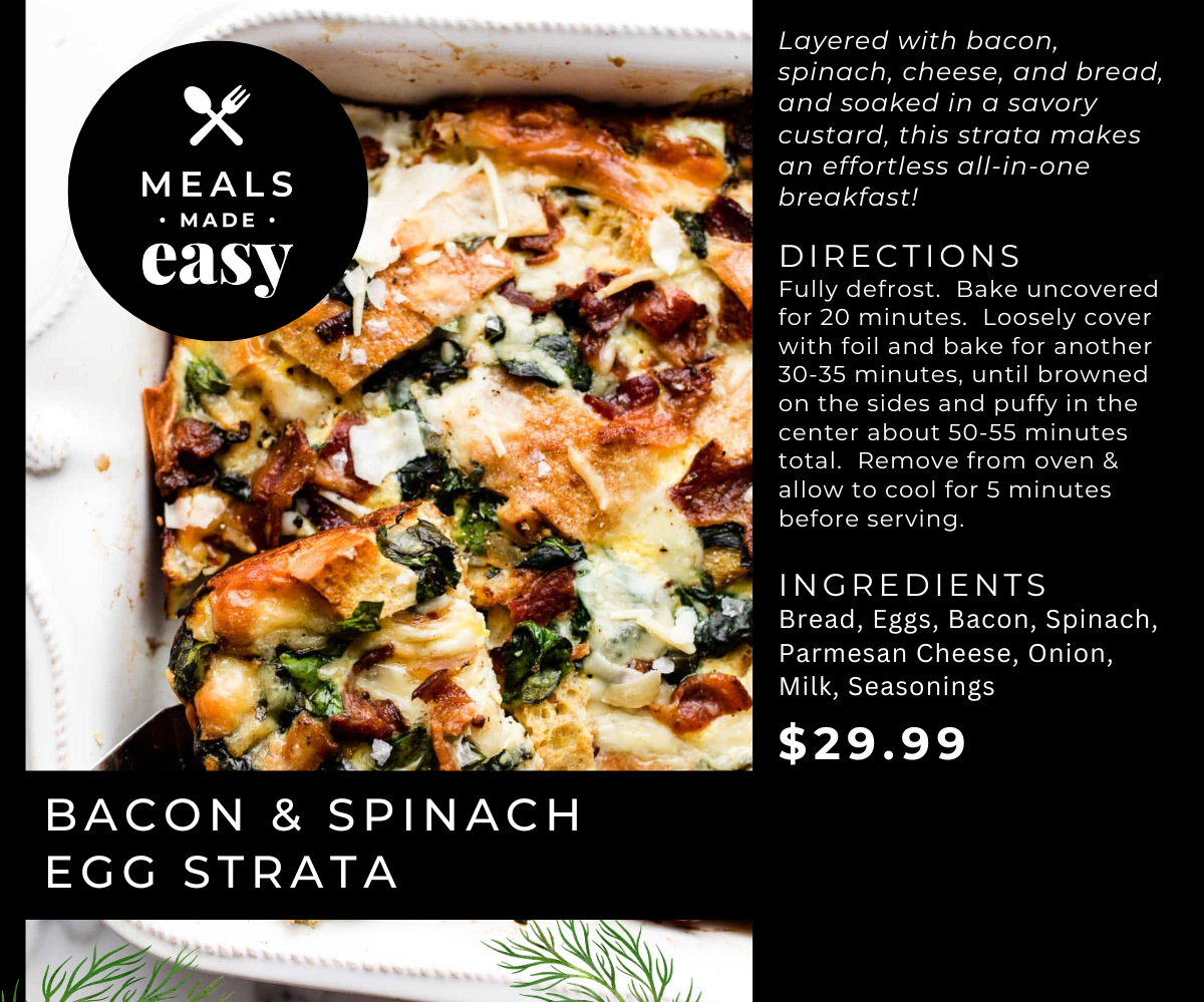 Fresh Bacon & Spinach Egg Strata