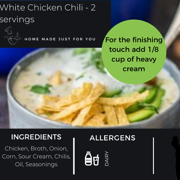 Creamy White Chicken Chili - 2 servings